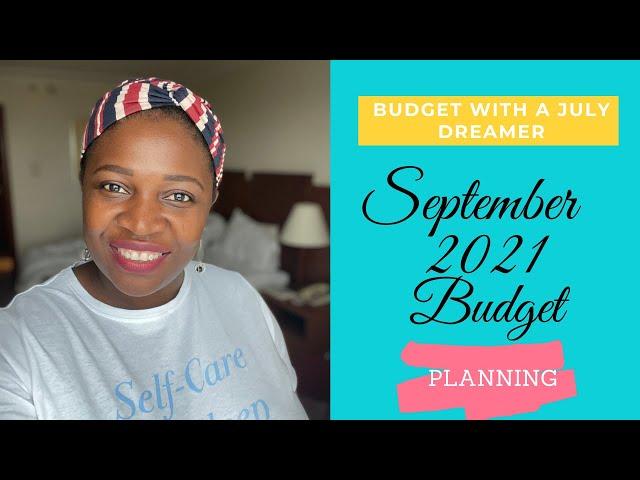 September 2021 Budget with Me| Monthly Budget Planning| Zero-Based Budgeting| Budget Tracking