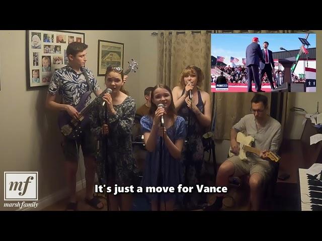 "Vance VP" - Marsh Family parody adaptation of "Dancing Queen" by ABBA, on JD Vance