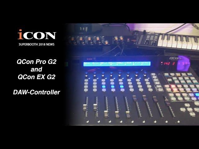 Icon Pro Audio Superbooth 2018 News - Icon QCon Pro G2 DAW Controller