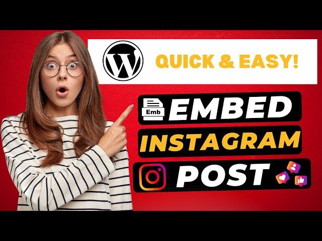 How To Embed Instagram Post On WordPress 2025  - (FAST & Easy!)