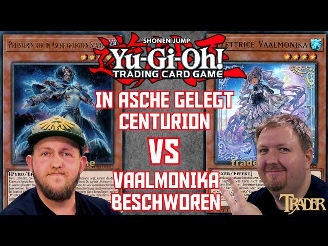 YuGiOh In Asche gelegt Centurion VS Valmonica Invoked deutsch | Stream Duell 774 | ashened | Trader