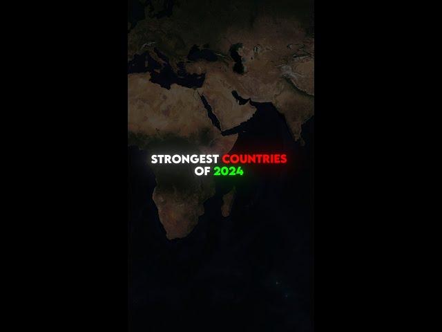 Strongest Countries in the World in 2024 