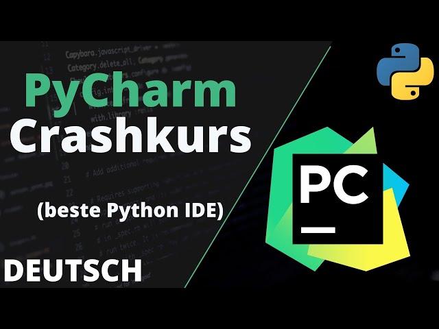 PyCharm Tutorial - Die BESTE IDE für professionelle Python Entwicklung