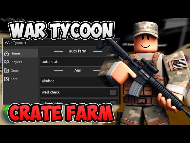 War Tycoon Script Hack GUI: Crate Farm, Aimbot, Kill Aura, Teleport, ESP & More | (*PASTEBIN*)