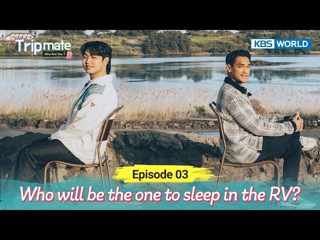 Two people have to sleep in the tent [Tripmate - Who Are You? : EP.3] | KBS WORLD TV 221203