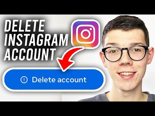 How To Delete Instagram Account - 2025