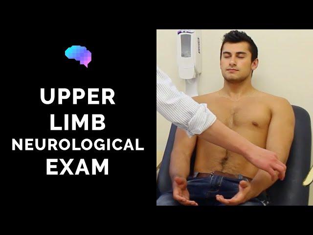 Upper Limb Neurological Examination - OSCE Guide (old version) | UKMLA | CPSA | PLAB 2