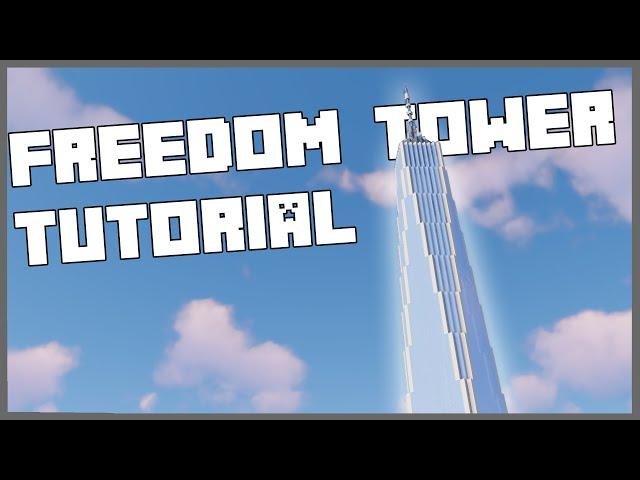 Minecraft Freedom Tower Tutorial