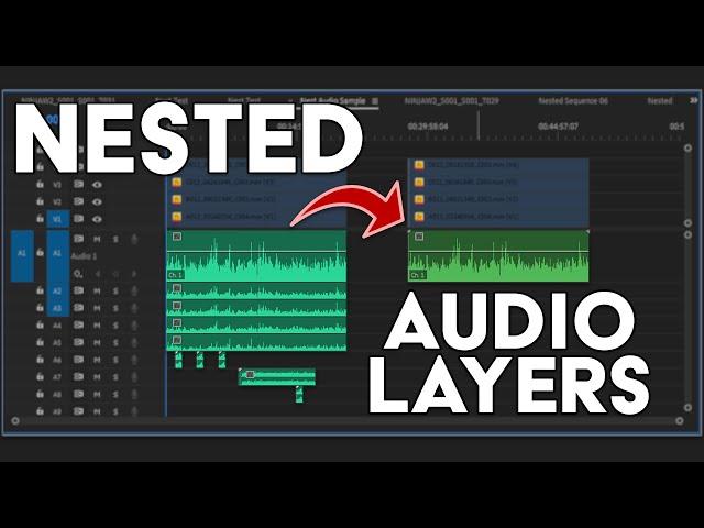 How To Nest Audio Layers In Adobe Premiere Pro