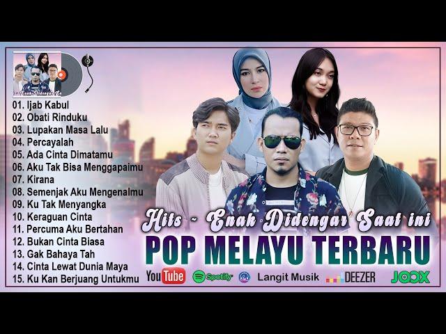 Lagu Pop Melayu Terbaru 2025 ~ Full Album Pop Melayu Enak Didengar Viral Di Tiktok ~ Bikin Baper