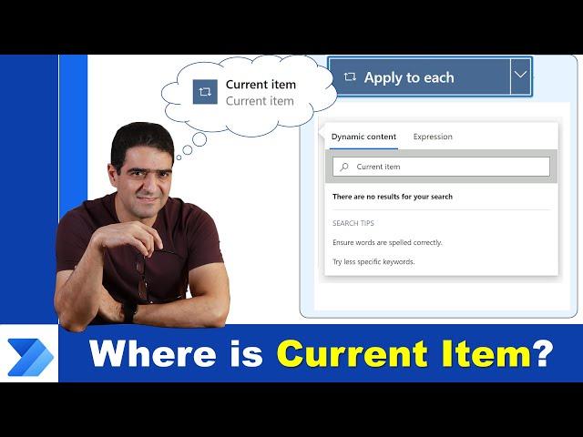 When you can't find current item inside Apply To Each - Power Automate
