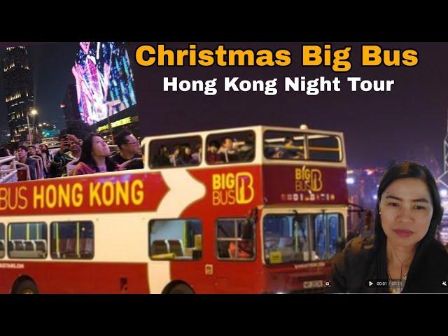 Christmas Big Bus Night Tour in Hongkong At Hop-on ,Hop-off #touristplace #tsimshatsuihongkong