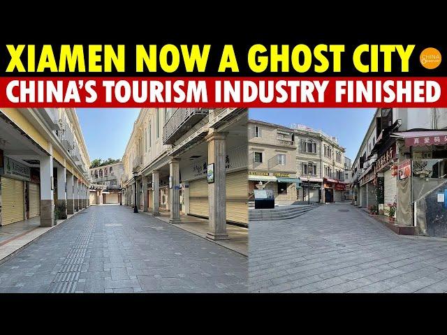 China’s Tourism Industry Is Finished, Xiamen Has Turned into a Ghost City