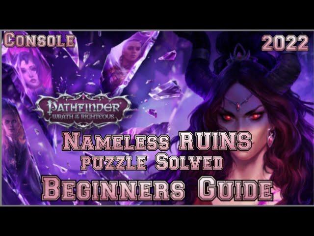 Pathfinder Wrath of the Righteous Nameless RUINS puzzle Solved