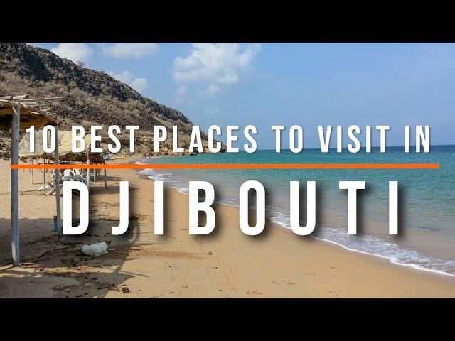 10 Top Places To Visit In Djibouti | Travel Video | Travel Guide | SKY Travel