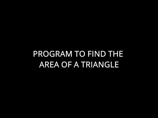 JAVASCRIPT PROGRAM TO FIND THE AREA OF A TRIANGLE