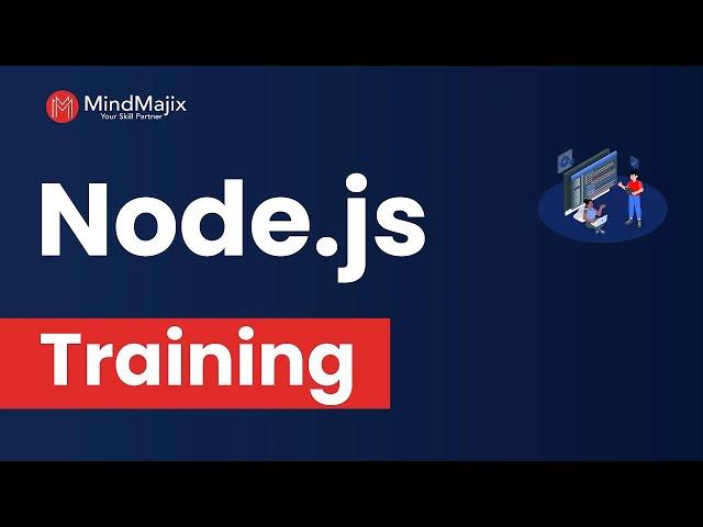 Node JS Training | NodeJS Certification Course Online | Node JS Tutorial For Beginners | MindMajix