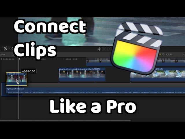 Join/Connect Clips in FCPX like a Pro | Final Cut Pro X Tutorial