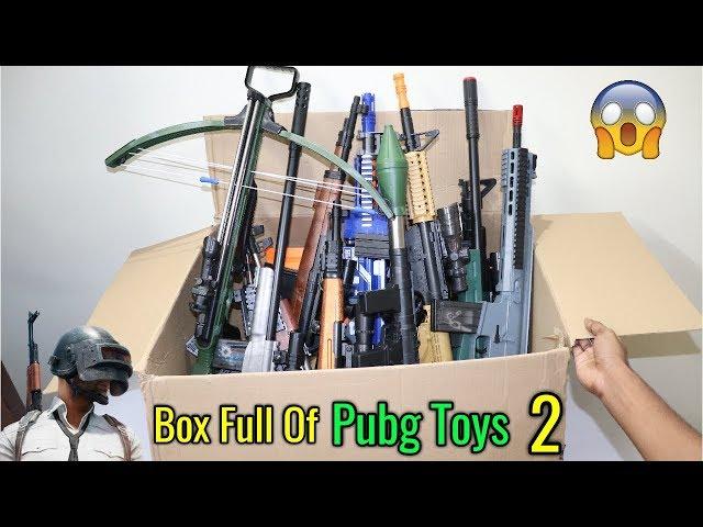 Box Full Of Pubg Toys 2 | Pubg All Toy Guns