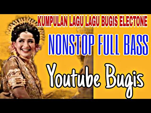 Kumpulan Lagu Bugis Electone Full Bass #2024