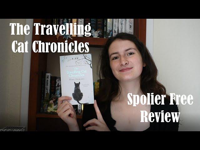 The Travelling Cat Chronicles- Spoiler Free review (ft Cat cameos)