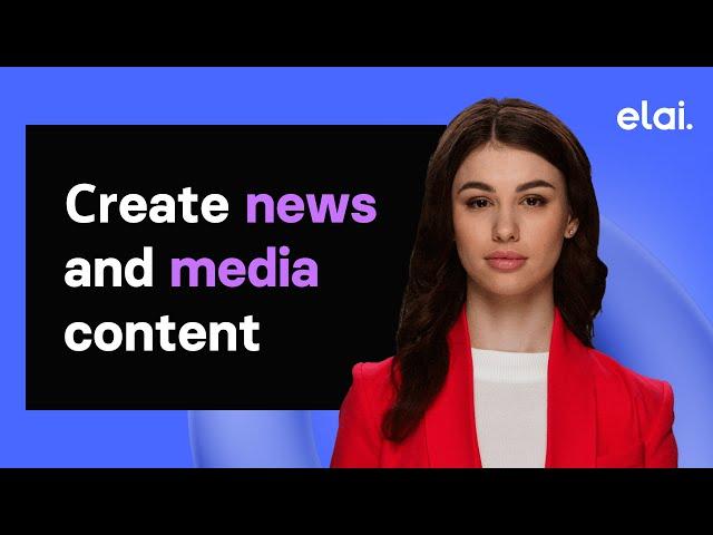 Create news and media video content