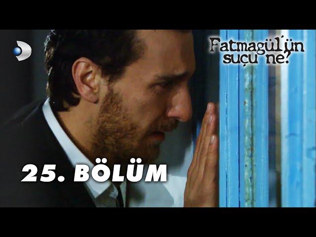 Fatmagül'ün Suçu Ne? 25.Bölüm - FULL BÖLÜM