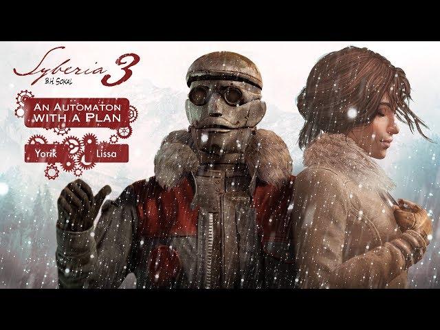 СИБИРЬ 3 (Syberia 3) DLC: AN AUTOMATON WITH A PLAN | ПРОХОЖДЕНИЕ НА РУССКОМ (КВЕСТ С ОСКАРОМ)