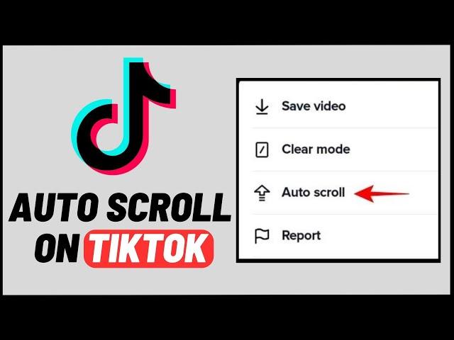 How To Auto Scroll On TikTok (2023)