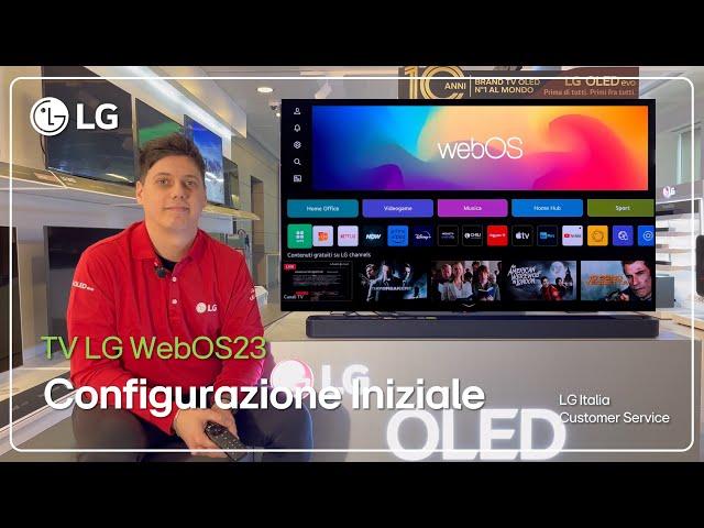 TV LG | Configurazione iniziale LG OLED evo G3 | WebOS 23