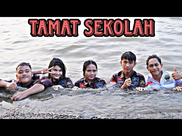 TAMAT SEKOLAH || (Short Movie)