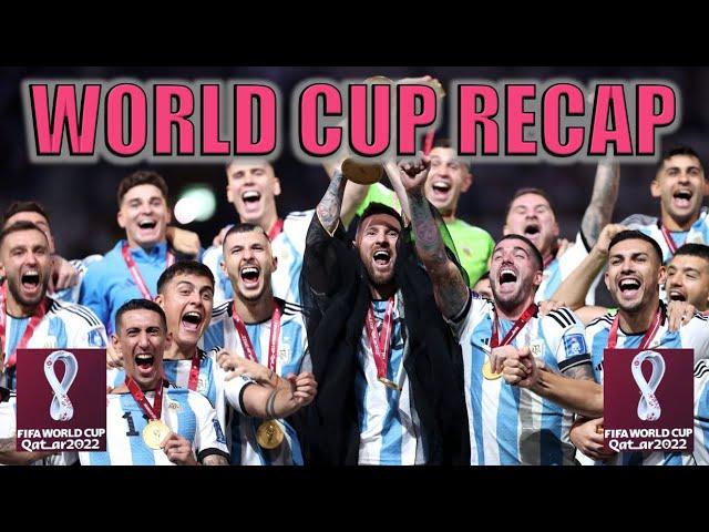 2022 FIFA World Cup Recap