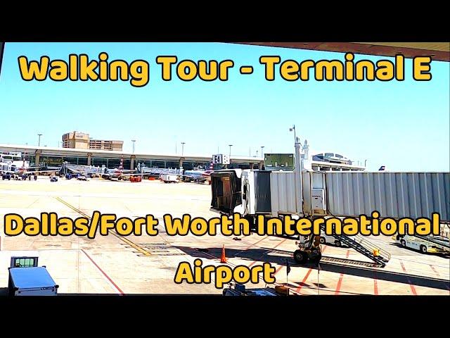 ️Walking & Exploring Terminal E, Dallas/Ft. Worth International Airport, Texas