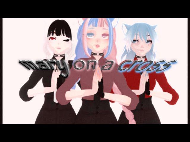 |MMD| ghost - mary on a cross // Motion dl