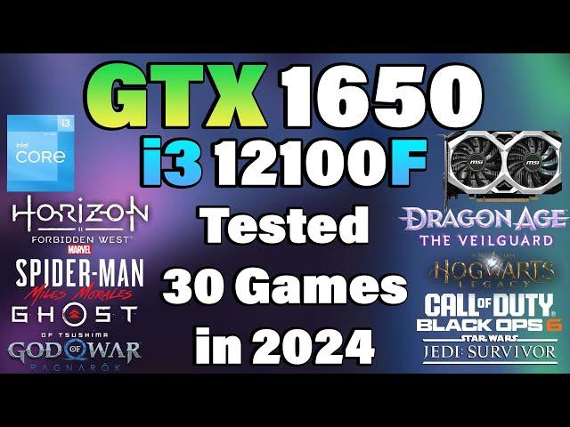 i3 12100F + GTX 1650 Tested 30 Games