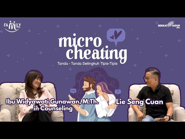 Family Corner 039 - MICRO CHEATING! Tanda-tanda Selingkuh Tipis-tipis