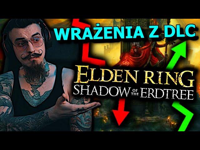 SZCZERZE o Shadow of the Erdtree | Kiszak Wrażenia z DLC do Elden Ringa