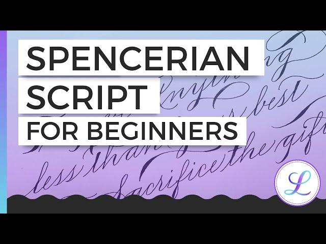 Spencerian Script For Beginners: Practice Tips, Examples + History #spencerian #calligraphy