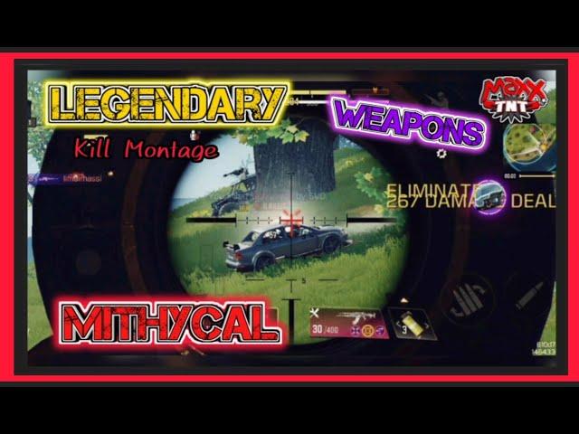Legendary/Mithycal Weapons Kill Montage