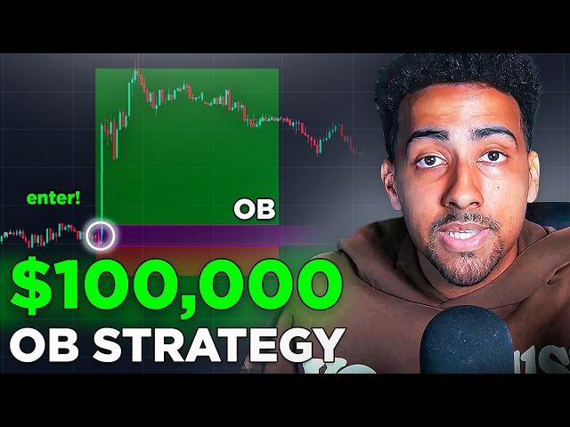 I Made My First $100,000 Using This Order Block Strategy...