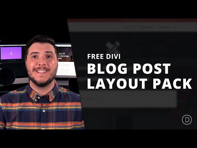 Free Divi Blog Post Layout Pack