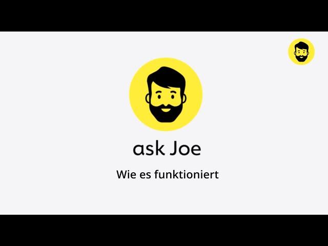 ask Joe - wie es funktioniert