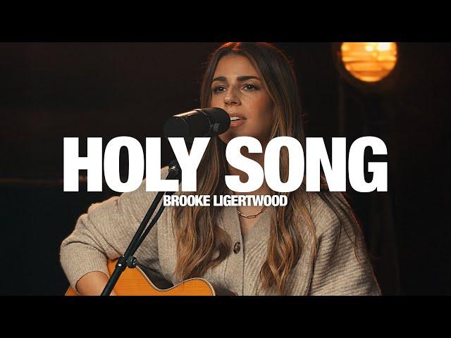 BROOKE LIGERTWOOD & JASON INGRAM - Holy Song: Song Session