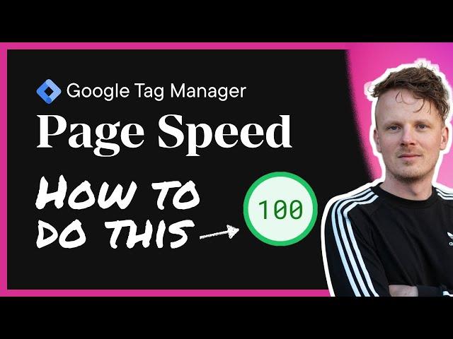 5 ways to make it LOAD FAST: Google Tag Manager and Page Speed