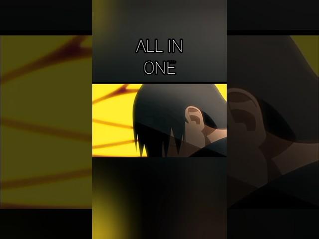 All in one (itachi)1#shorts#itachi#naruto #anime #animeworld#allinone