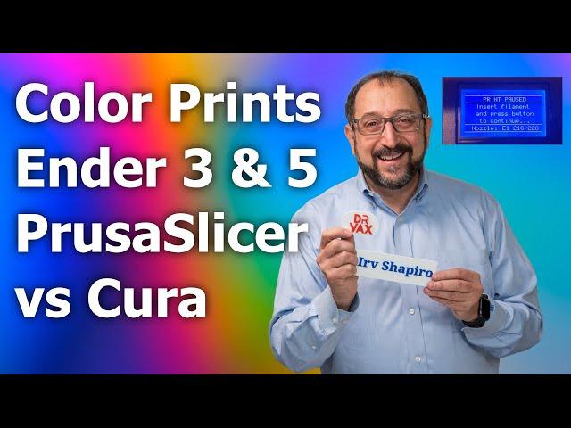 Multi Color 3d Prints on Ender 5/3 Using PrusaSlicer vs Cura