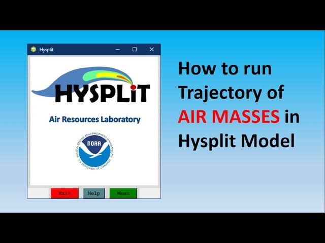 How to run trajectory in Hysplit Model