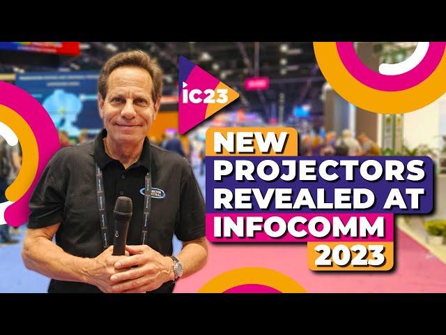 InfoComm 2023 Projector & Screen Highlights Reel