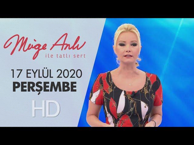 Müge Anlı ile Tatlı Sert 17 Eylül 2020 | Perşembe