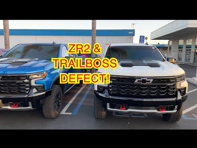 ALL SILVERADO ZR2 AND TRAILBOSS HAVE THIS DEFECT!